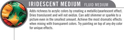 Irridescent Fluid medium for acrylics